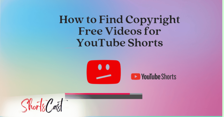 How to find copyright free videos For YouTube Shorts